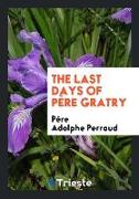 The Last Days of Père Gratry
