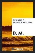 Scientific Transcentalism