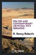 Prayer and Contemporary Criticism: Five Sermons
