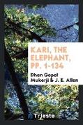 Kari, the Elephant