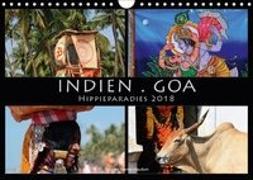 Indien . Goa . Hippieparadies (Wandkalender 2018 DIN A4 quer)
