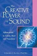 The Creative Power of Sound