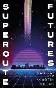 Supercute Futures