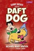 Danny Brown and his Daft Dog