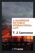 A Handbook of Public International Law