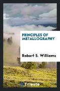 Principles of Metallography