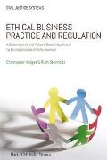 Ethical Business Practice and Regulation