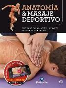 Anatomía y masaje deportivo