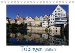 Tübingen bildhaft (Tischkalender 2018 DIN A5 quer)