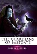 The Guardians of Eastgate