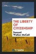 The Liberty of Citizenship