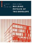 Building Physics of the Envelope