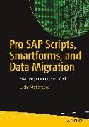 Pro SAP Scripts, Smartforms, and Data Migration
