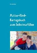Mutter-Kind-Kurtagebuch