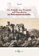 Die Familie von Einsiedel auf Gnandstein im Reformationszeitalter