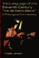 The Language of the Eleventh-Century Vie de Saint Alexis