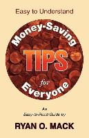 Easy to Understand Money-Saving Tips for Everyone