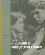 The Cinema of Russia and The Former Soviet Union