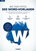 365 Tage Office - Mit Word-Vorlagen durchs Jahr