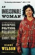 An Unreasonable Woman