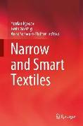 Narrow and Smart Textiles