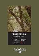 The Dells: A Joe Shoe Mystery (Large Print 16pt)