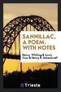 Sannillac, a Poem. with Notes