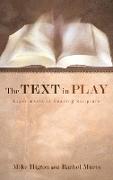 The Text in Play