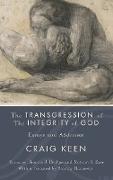 The Transgression of the Integrity of God