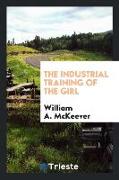 The Industrial Training of the Girl