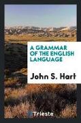 A Grammar of the English Language