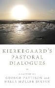 Kierkegaard's Pastoral Dialogues