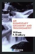 An Elementary Geometry and Trigonometry