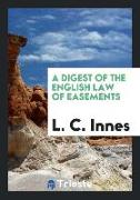 A Digest of the English Law of Easements