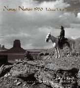 Navajo Nation 1950: Traditional Life in Photographs