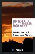 The Test and Study Speller: First Book