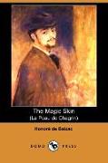 The Magic Skin (La Peau de Chagrin) (Dodo Press)