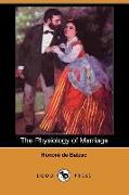 The Physiology of Marriage (Dodo Press)
