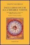 Dagli abissi oscuri alla mirabile visione. Letture bibliche al crocevia: simbolo poesia e vita