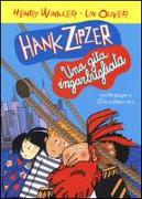 Hank Zipzer. Una gita ingarbugliata