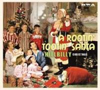A Rootin' Tootin Santa-Hillbilly Christmas