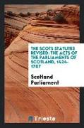 The Acts of the Parliaments of Scotland, 1424-1707
