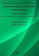 Derecho financiero y tributario : parte general : adaptado al EEES