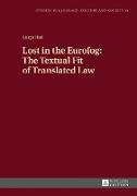 Lost in the Eurofog: The Textual Fit of Translated Law