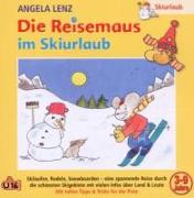 Die Reisemaus Im Skiurlaub