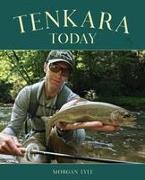TENKARA TODAY
