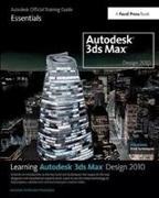 Learning Autodesk 3ds Max Design 2010: Essentials