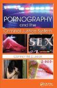 Pornography and The Criminal Justice System