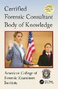 Certified Forensic Consultant Body of Knowledge