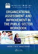 Organizational Assessment and Improvement in the Public Sector Workbook